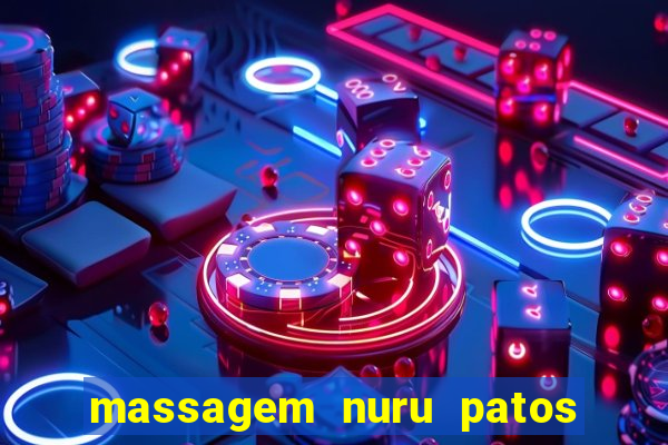 massagem nuru patos de minas